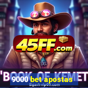 9000 bet apostas